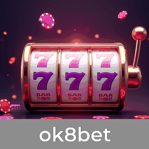ok8bet: Slots-Grandes Prêmios, Mesa de Jogos-Desafio, Live Dealer-Realismo